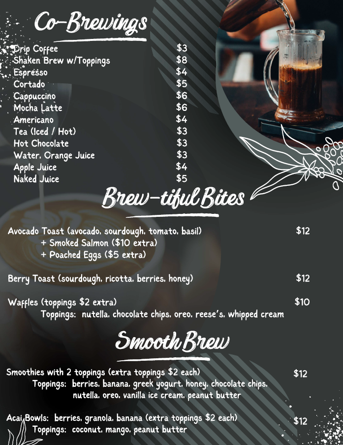 Menu: Co-Brewings, Brew-tiful Bites, Smooth Brews